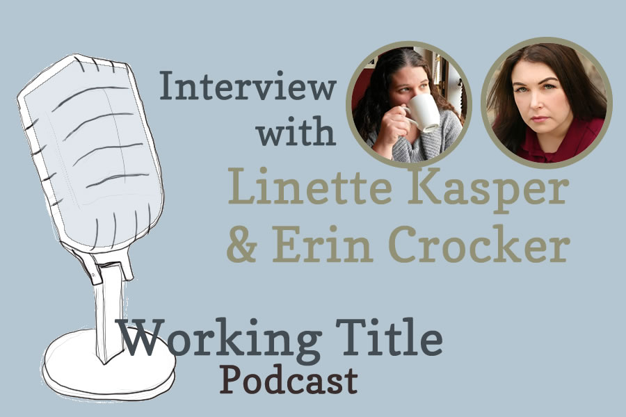 Interview with Erin Crocker and Linette Kasper
